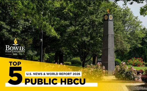 Bowie State University Ranked Top 5 Public HBCU by U.S. News & World Report